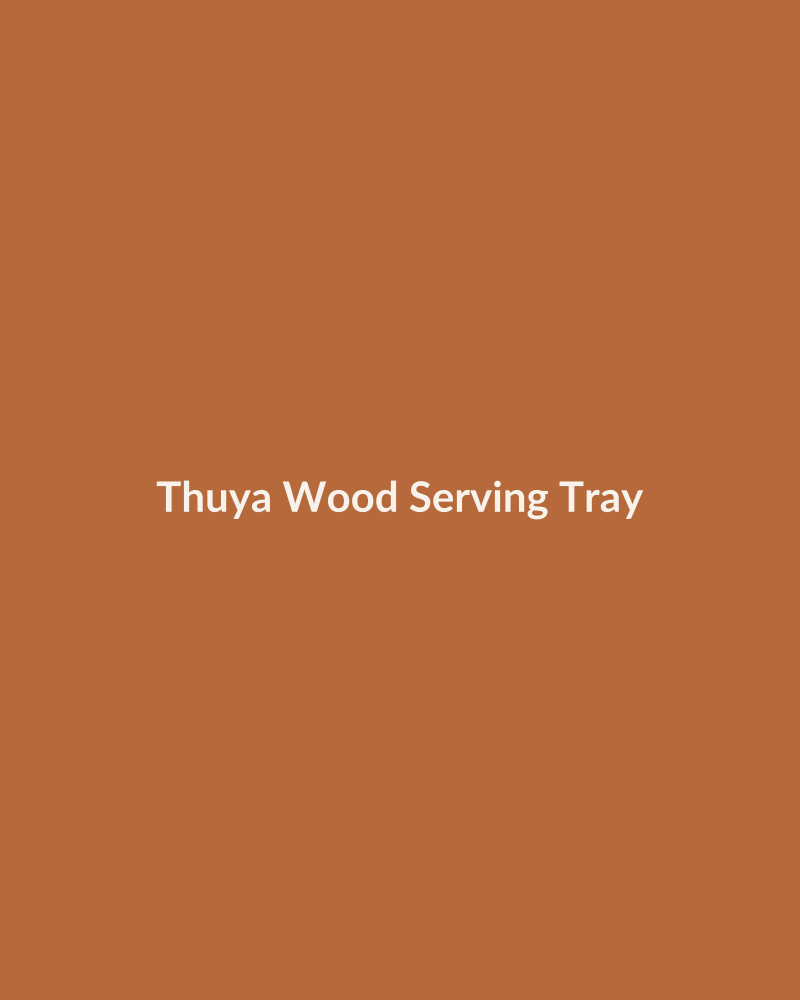 Thuya Wood Serving Tray